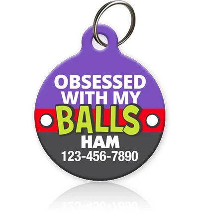 cat ear cleaner gentle solution-Obsessed with my Balls Pet ID Tag